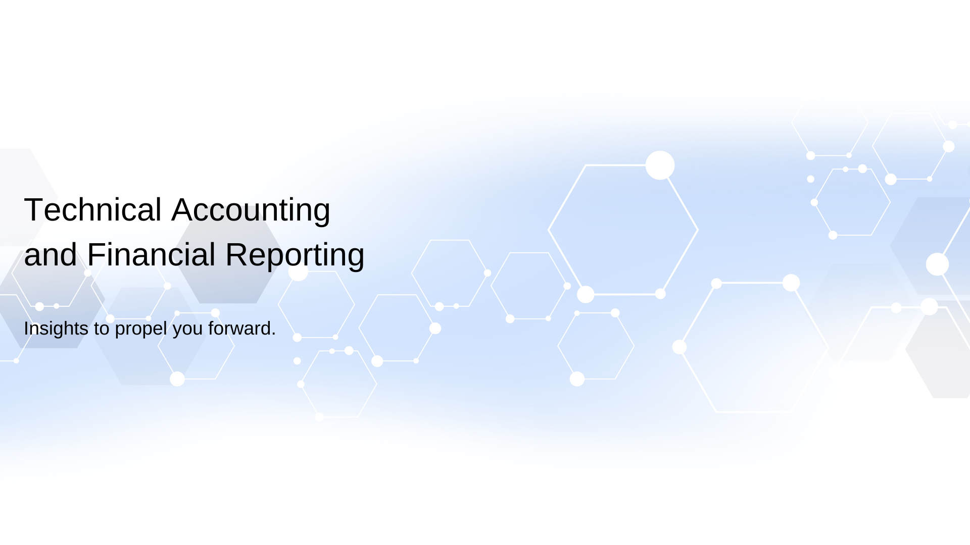 Technical Accounting and Financial Reporting